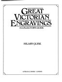 Great Victorian engravings : a collector's guide / Hilary Guise.