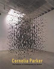 Cornelia Parker : the Institute of Contemporary Art, Boston.