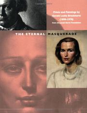 The eternal masquerade : prints and paintings by Gerald Leslie Brockhurst, 1890-1978 from the Jacob Burns Foundation / Romita Ray.