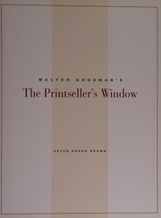 Walter Goodman's The printseller's window / Peter Ogden Brown.