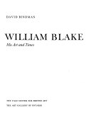 William Blake, his art and times / David Bindman.