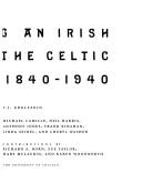 Imagining an Irish past : the Celtic revival, 1840-1940 / edited by T.J. Edelstein ; essays by Michael Camille ... [et al.] ; additional contributions by Richard A. Born ... [et al.].