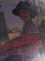 Irish painting / Brian P. Kennedy.