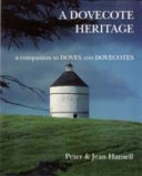 Hansell, Peter. A dovecote heritage /