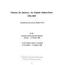 Thomas DeQuincey : an English opium-eater, 1785-1859 : at the Grasmere and Wordsworth Museum, 24 June - 31 October 1985, at the National Library of Scotland, 16 November - 31 Januray, 1986 / introduction and notes by Robert Woof.