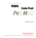 Katie Pratt : pell mell : Houldsworth, 28 November 2002-11 January 2003.