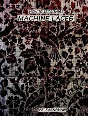 How to recognise machine laces / Pat Earnshaw.