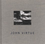 John Virtue / with text by Andrew Graham-Dixon.