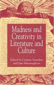 Madness and creativity in literature and culture / edited by Corrine Saunders and Jane Macnaughton.