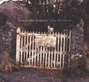 Southam, Jem, 1950- Landscape stories /