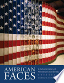 American faces : a cultural history of portraiture and identity / Richard H. Saunders.