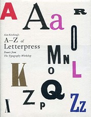 Alan Kitching's A-Z of letterpress : founts from The Typography Workshop / [Alan Kitching].