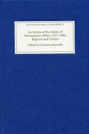  Surveyors of the fabric of Westminster Abbey, 1827-1906 :