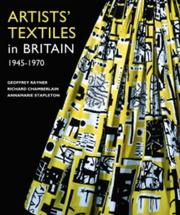 Rayner, Geoffrey. Artists' textiles in Britain 1945-1970 :