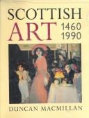 Scottish art, 1460-1990 / Duncan Macmillan.