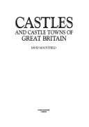 Castles and castle towns of Great Britain / David Mountfield.