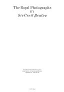The royal photographs by Sir Cecil Beaton : an exhibition in the photography galleries, Henry Cole Wing, Victoria and Albert Museum, 17 September 1987-1 February 1988.