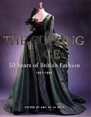 The cutting edge : 50 years of British fashion, 1947-1997 / edited by Amy De La Haye.