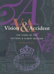 Burton, Anthony, 1934- Vision & accident :