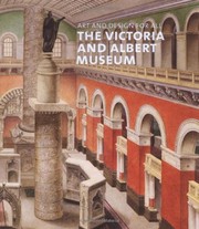 Art and design for all : the Victoria and Albert Museum / edited by Julius Bryant.