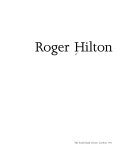 Roger Hilton : South Bank Centre, London.