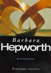 Barbara Hepworth / Penelope Curtis.