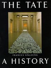 The Tate : a history / Frances Spalding.