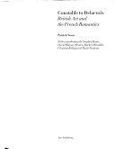 Constable to Delacroix : British art and the French romanticism / Patrick Noon ; with contributions by Stephen Bann ... [et al.]