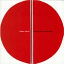 Terry Frost : Black white and red / [Mel Gooding ; with an introduction by Susan Daniel-McElroy].