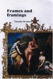 Frames and framing in the Ashmolean Museum / Timothy Newbery.