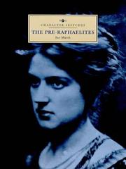 Marsh, Jan, 1942- The Pre-raphaelites /