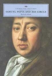 Ollard, Richard Lawrence. Samuel Pepys and his circle /