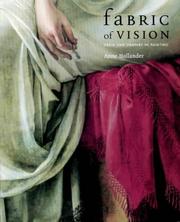 Fabric of vision : dress and drapery in painting / Anne Hollander.