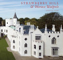 Iddon, John. Strawberry Hill & Horace Walpole :