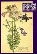 Charles Rennie Mackintosh : art is the flower / by Pamela Robertson.