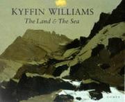 The land & the sea / Kyffin Williams.