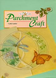 Larter, Carla. Parchment craft /