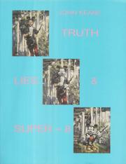 John Keane : truth, lies & super - 8 : assassination paintings, 27 September-26 October 1997, Flowers East at London Fields.