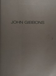 Gibbons, John, 1949- The sculpture of John Gibbons :