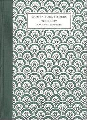 Tidcombe, Marianne. Women bookbinders, 1880-1920 /