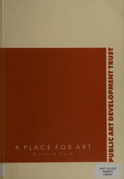 A place for art / Richard Cork.