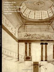 Lever, Jill. Catalogue of the drawings of George Dance the younger (1741-1825) and of George Dance the elder (1695-1768) :