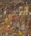 Leon Kossoff : a London life / editor, Matthew Travers, catalogue entries and research, Luke Farey.