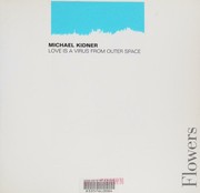 Michael Kidner : love is a virus from outer space.