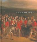 The golfers : the story behind the painting / Peter N. Lewis & Angela D. Howe.