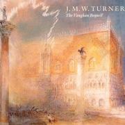 Baker, Christopher, 1967- J.M.W. Turner :