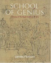 School of genius : a history of the Royal Academy of Arts / James Fenton.