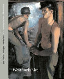 Oil paintings in public ownership in West Yorkshire / Public Catalogue Foundation.