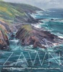 Zawn : walking West Penwith : cliff-edge painting by Paul Lewin / Paul Gough.