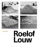 Roelof Louw and British sculpture since the 1960s / Joy Sleeman.